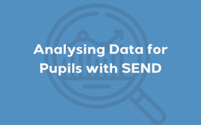 Analysing Data for Pupils with SEND