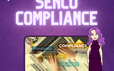 How to Ensure Compliance as a SENCO