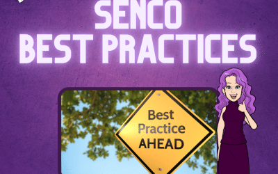 SENCO Best Practices: Strategies for Effective Special Educational Needs Support