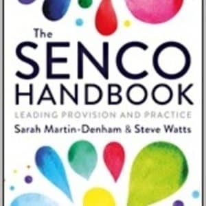 SENCO Handbook leading provision and practice