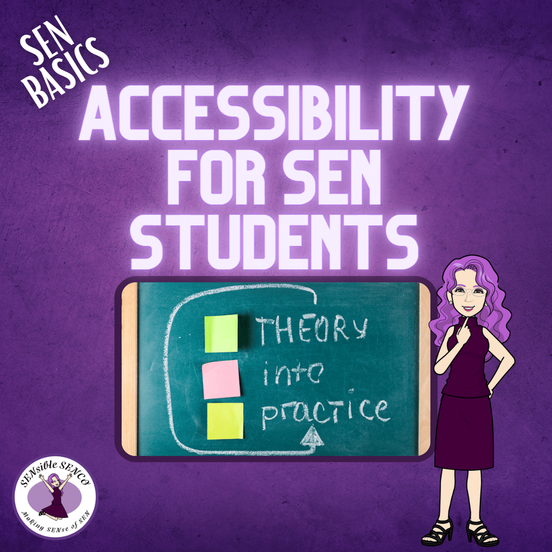 Accessibility for SEN Students - SEN Basics