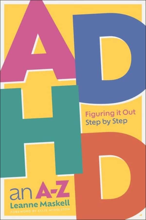 ADHD an A-Z - Leanne Maskell