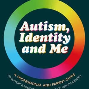Autism Identity and me - Rebecca Duffus