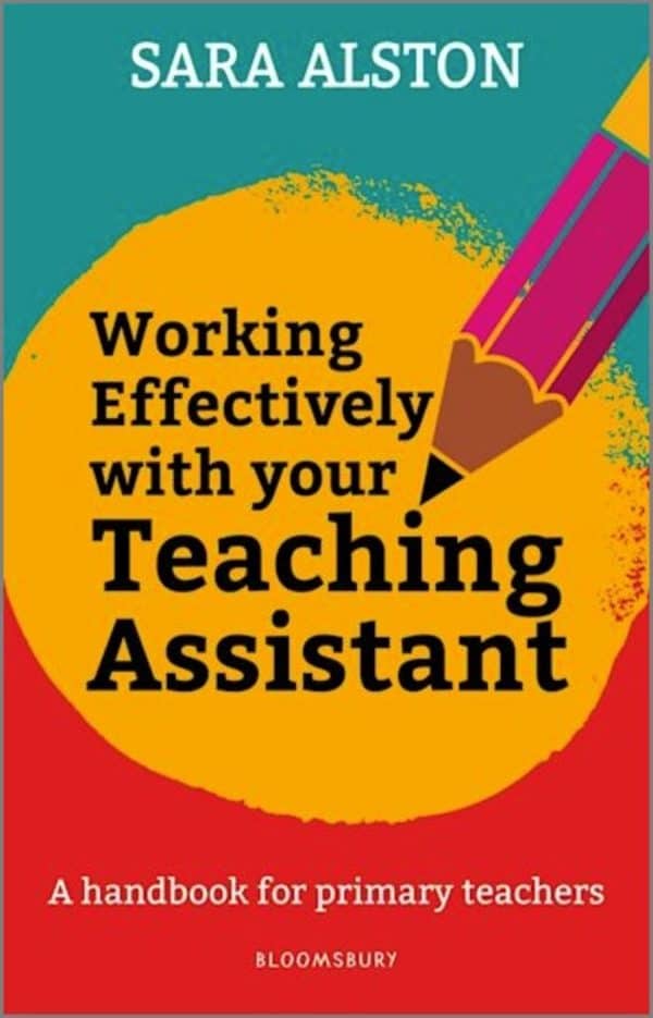 Working Effectively with your Teaching Assistant - Sara Alston