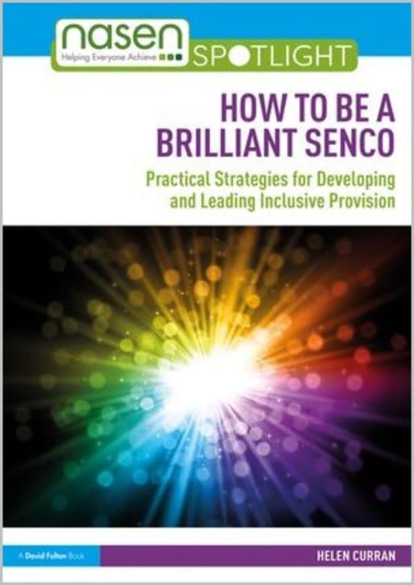 How to Be a Brilliant SENCO by Helen Curran