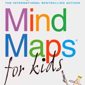 Mind Maps for Kids: An Introduction by Tony Buzan