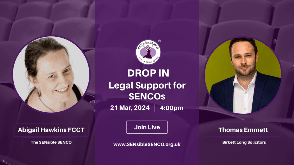 Legal Support for SENCOs 13th March 2024, with Thomas Emmett from BirkettLong Solicitors - Supporting SENCOs for EHCP and all other Legal questions, Q&A session